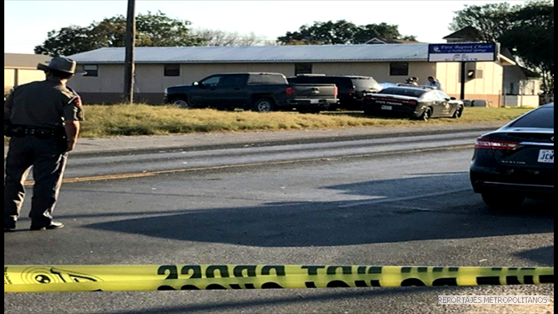 TIROTEO EN IGLESIA DE TEXAS.  26 MUERTOS

